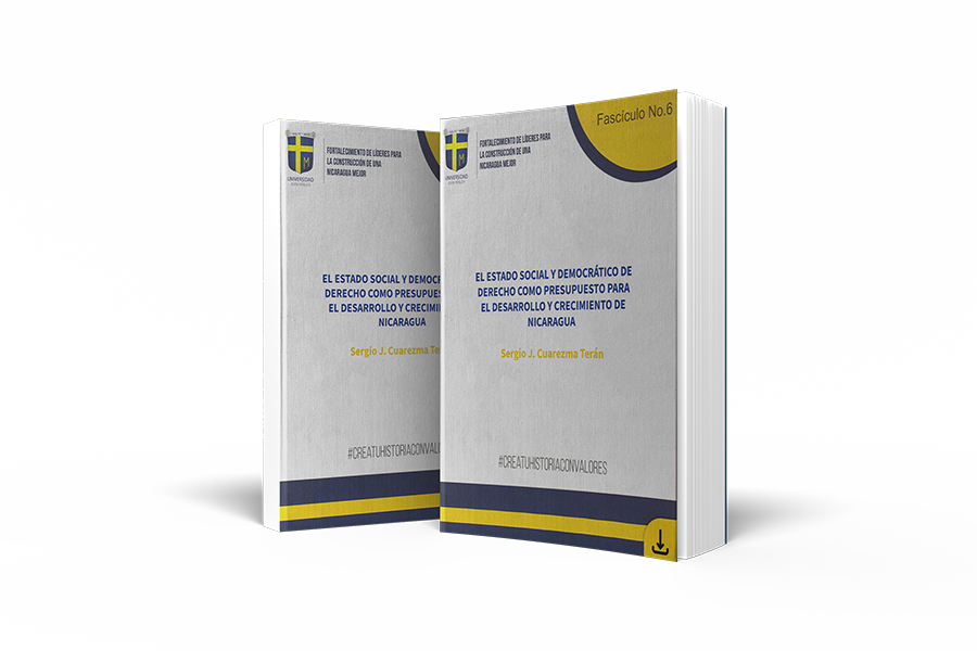 Libro: El Estado social y democrático de derecho como presupuesto para el desarrollo y crecimiento de Nicaragua (2020)