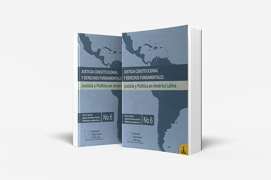 Libro: Justicia constitucional y derechos fundamentales. Justicia y política en América Latina (2018)